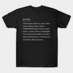 QA Engineer Walks Into A Bar Original Aesthetic Tribute 〶 T-Shirt